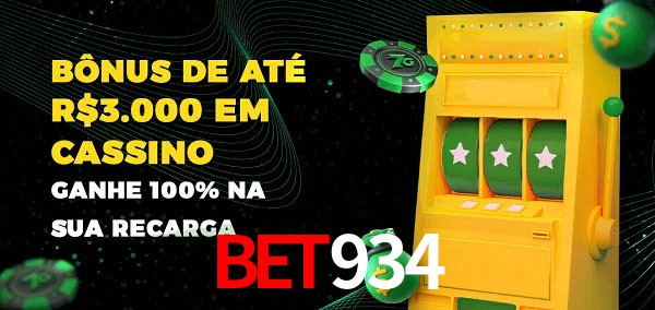 bet934 melhor bônus de depósito